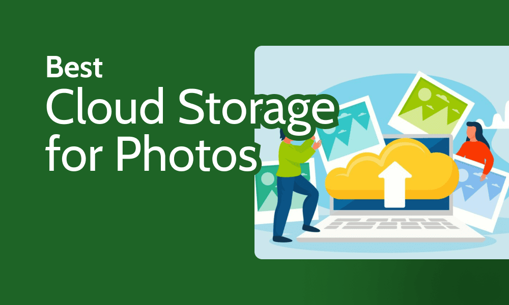 Best Cloud Storage for Photos